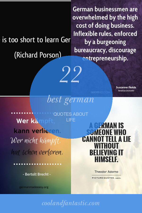 22 Best German Quotes About Life Home, Family, Style and Art Ideas
